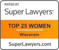 Rated By Super Lawyers | Top 25 Women | Wisconsin | SuperLawyers.com