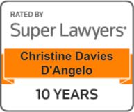 Rated By Super Lawyers | Christine Davies D'Angelo | 10 Year